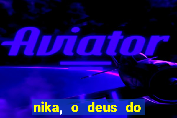 nika, o deus do sol mitologia